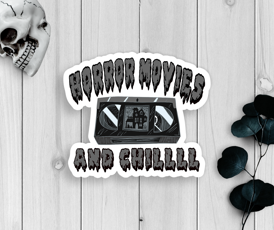 Horror Movies And Chill Vinyl Sticker