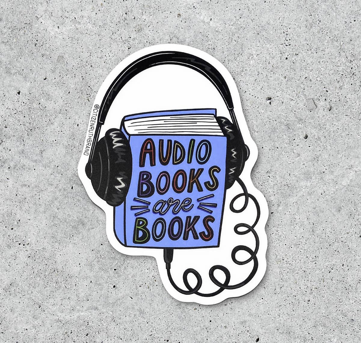 Audiobooks are Books vinyl sticker
