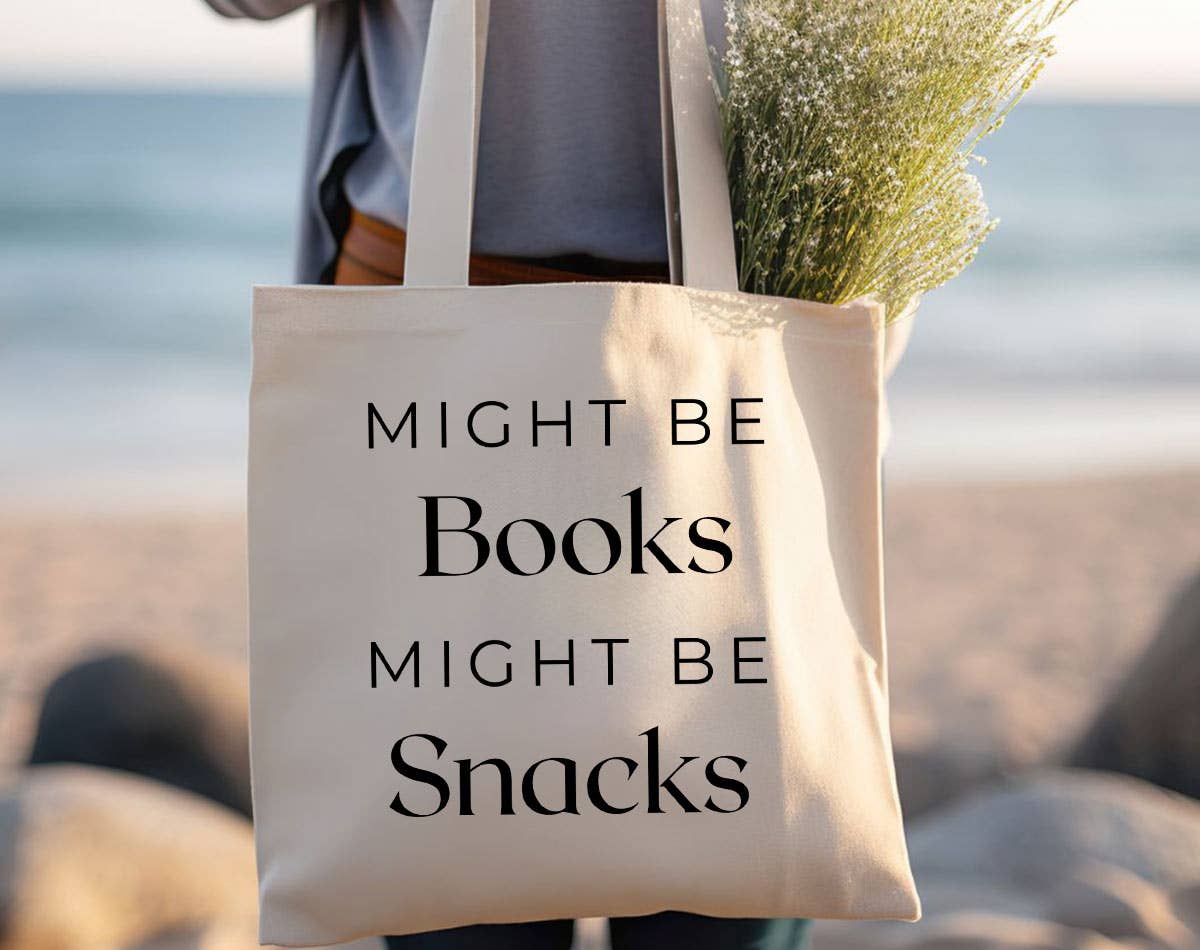 Might Be Books Might Be Snacks Reading Funny Tote Bag