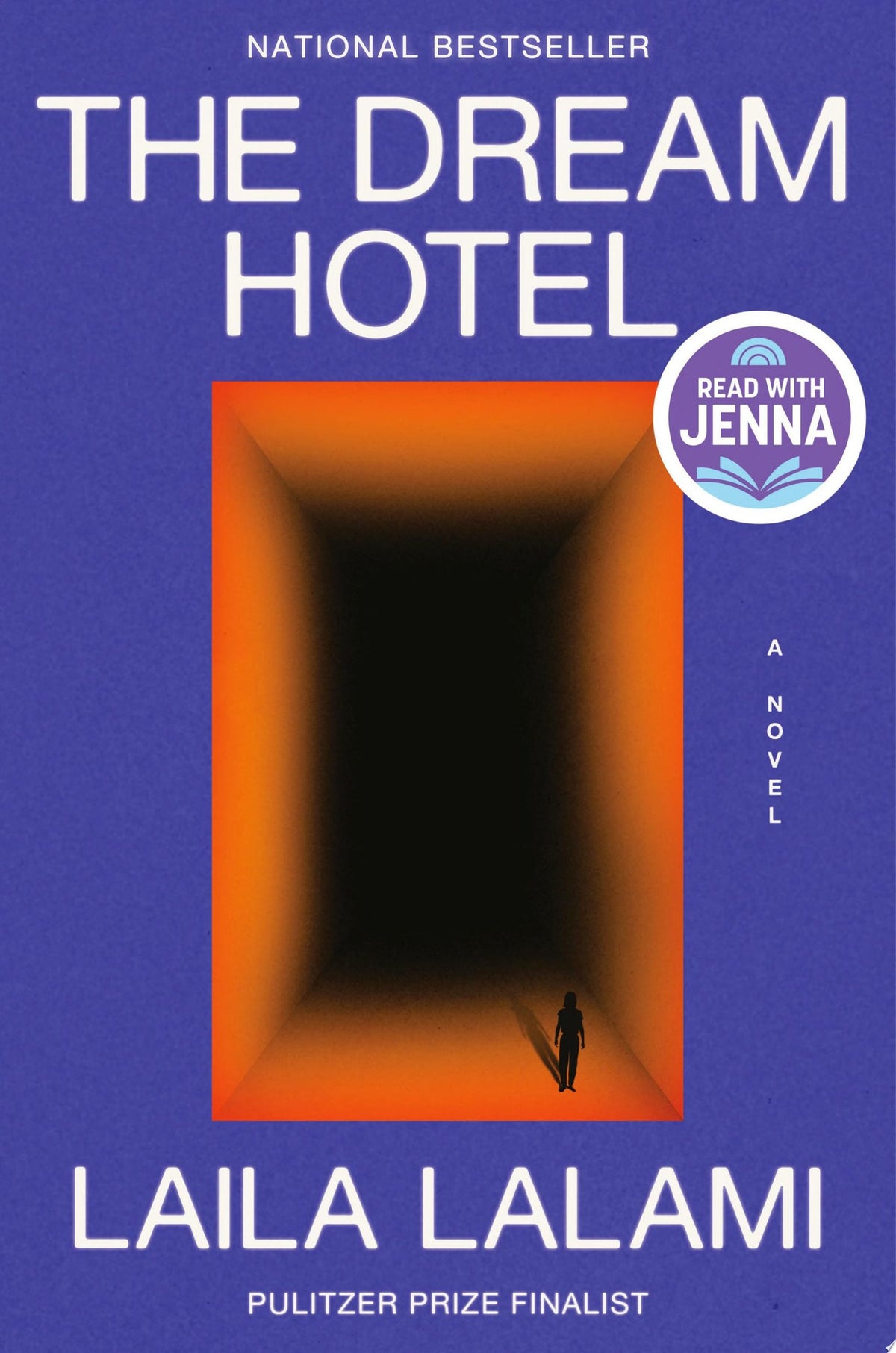 The dream hotel: A Novel