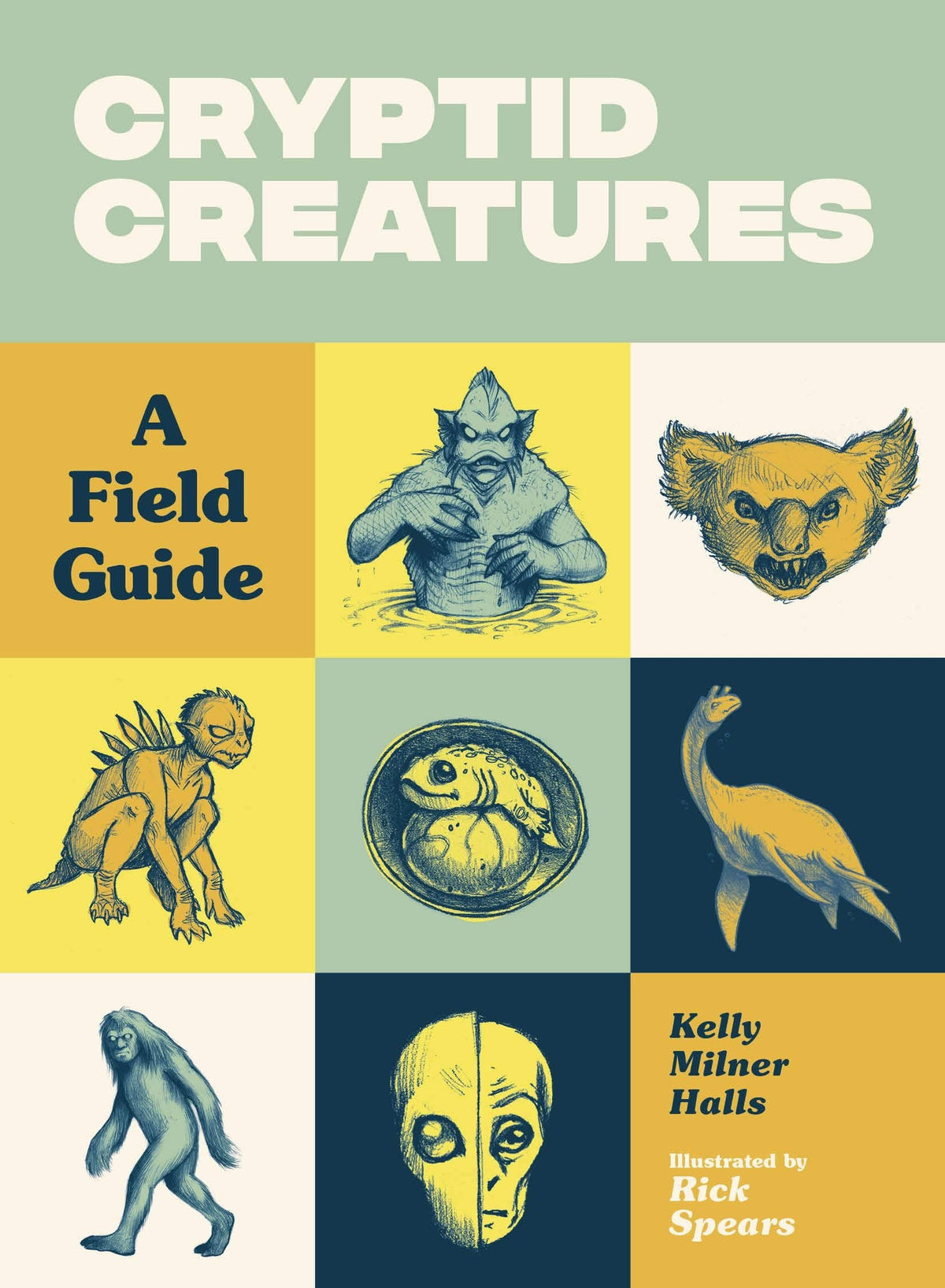 Cryptid creatures: a field guide