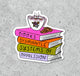 Books Dismantle Systems of Oppression vinyl sticker