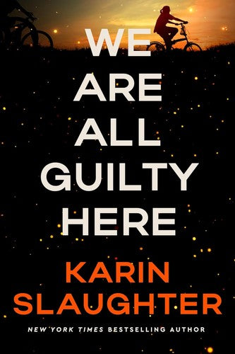 We are all guilty here: a novel