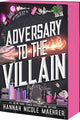 Adversary to the Villain