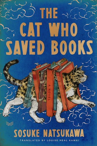 The Cat Who Saved Books Gift Edition A Novel