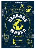 Bizarre World by E. Reid Ross