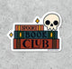Spooky Book Club vinyl sticker
