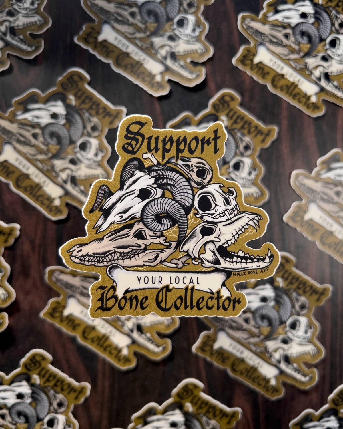 Support Your Local Bone Collector Sticker