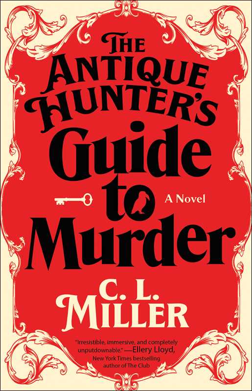 Antique Hunter's Guide to Murder by C.L. Miller