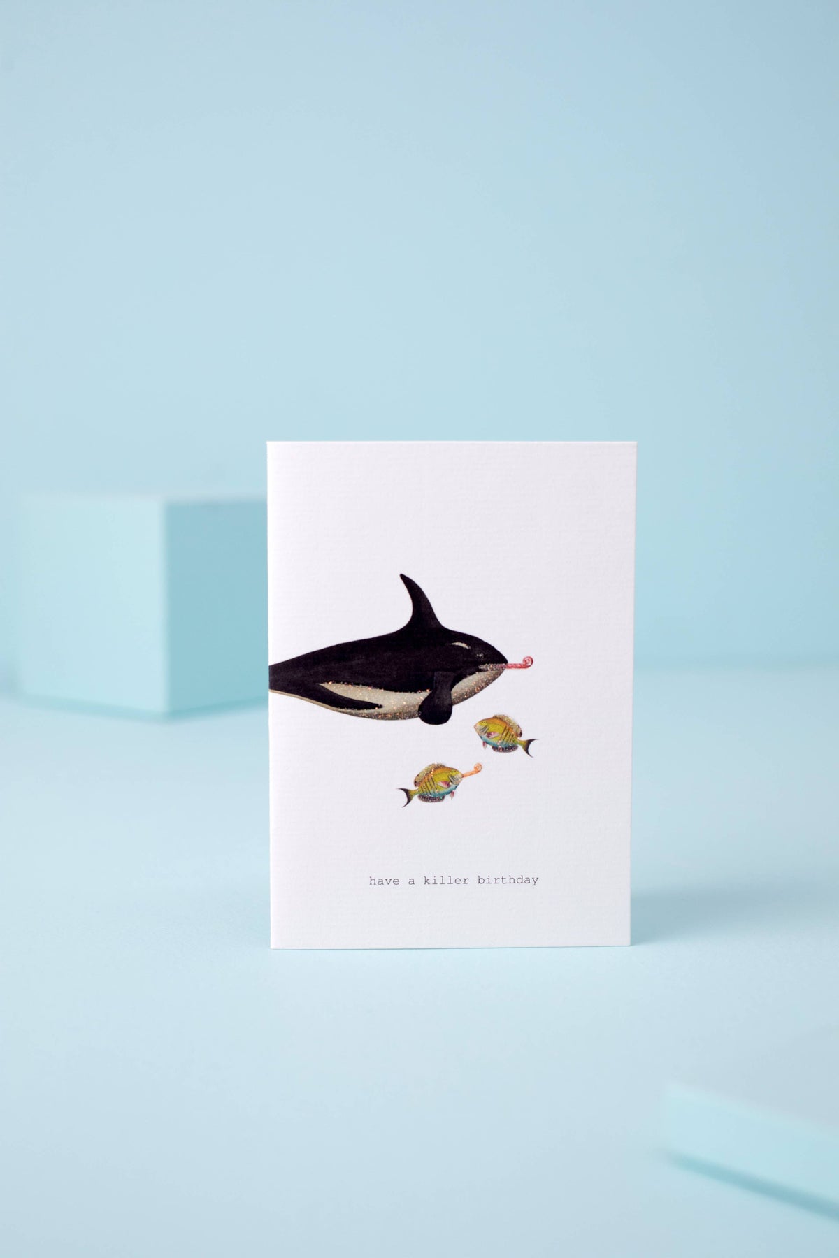 Have a Killer Birthday Greeting Card