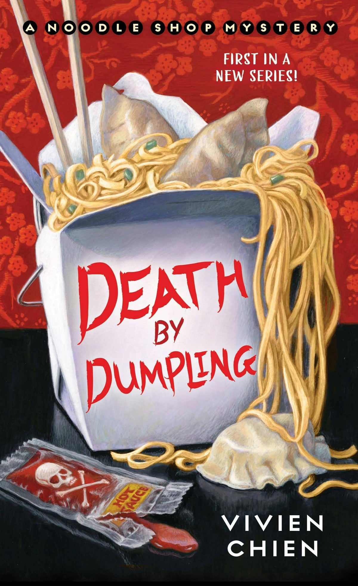 Death By Dumpling: A Noodle Shop Mystery