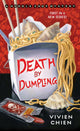 Death By Dumpling: A Noodle Shop Mystery