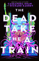 Dead Take The A Train