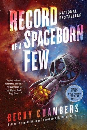 Record of a Spaceborn Few : Becky Chambers
