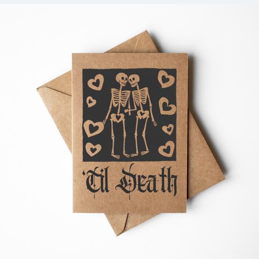 ‘Til Death Skeleton Love Card on Kraft Paper