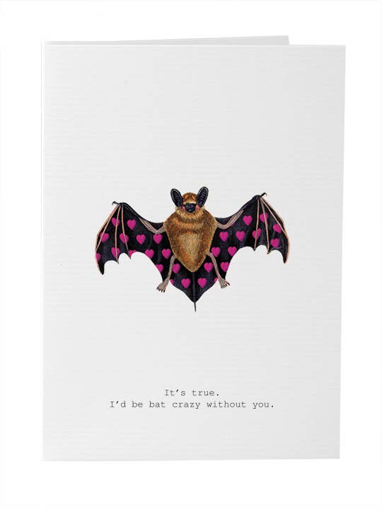 Bat Crazy Without You Greeting Card