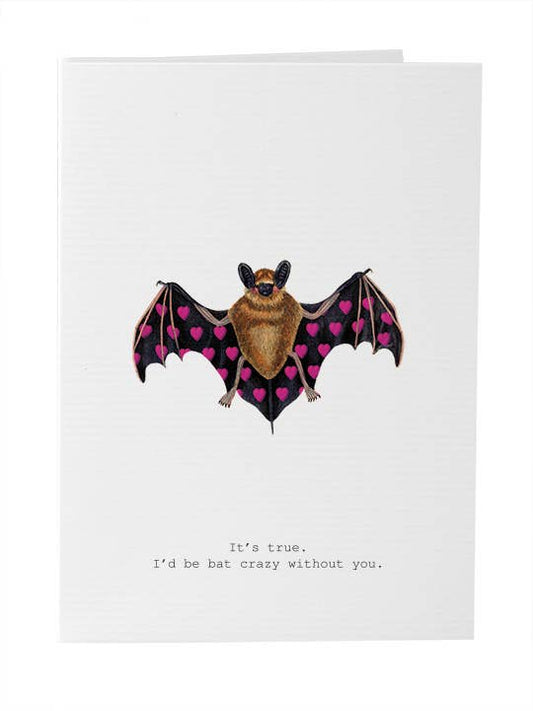 Bat Crazy Without You Greeting Card