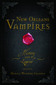 New Orleans Vampires: History and Legend