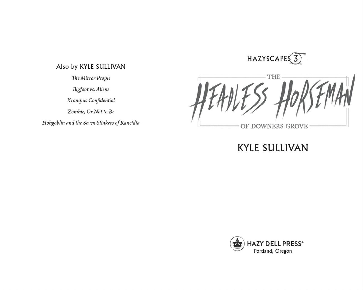 The Headless Horseman of Downers Grove (Hazyscapes #3)