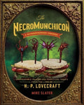 The Necromunchicon: Unspeakable Snacks & Terrifying Treats