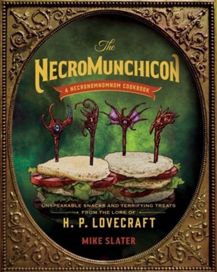 The Necromunchicon: Unspeakable Snacks & Terrifying Treats