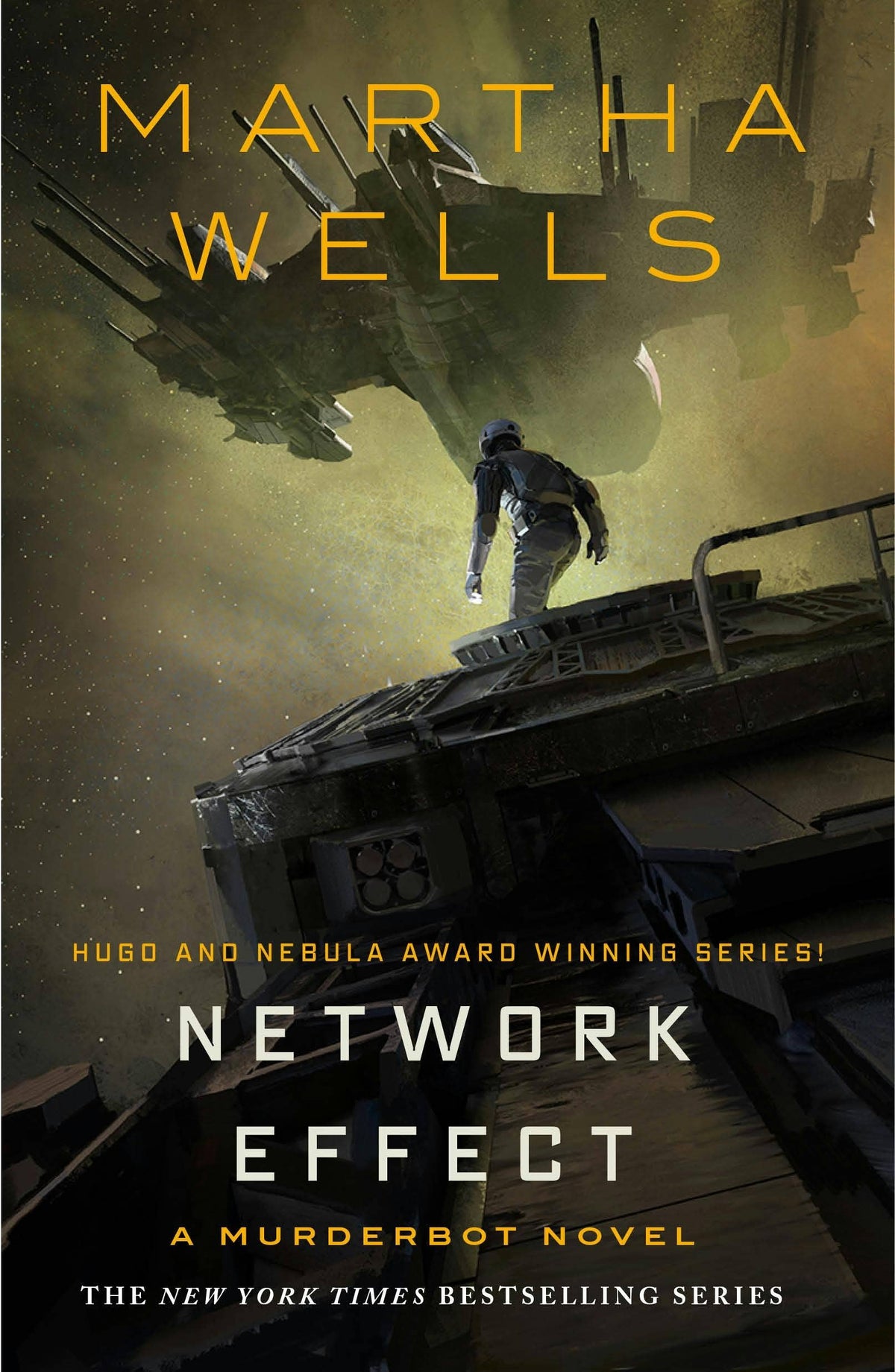 Network Effect: A Murderbot Novel #1