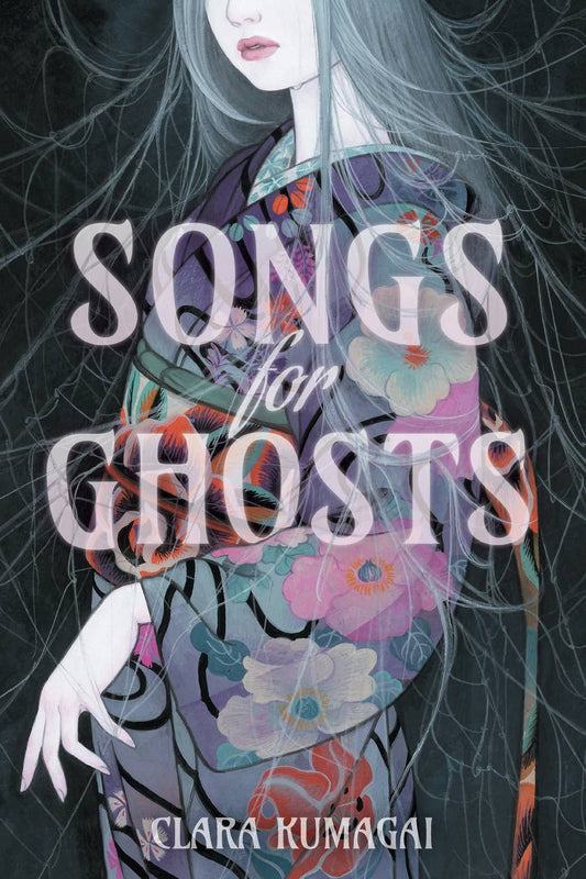 Songs for Ghosts: A Novel