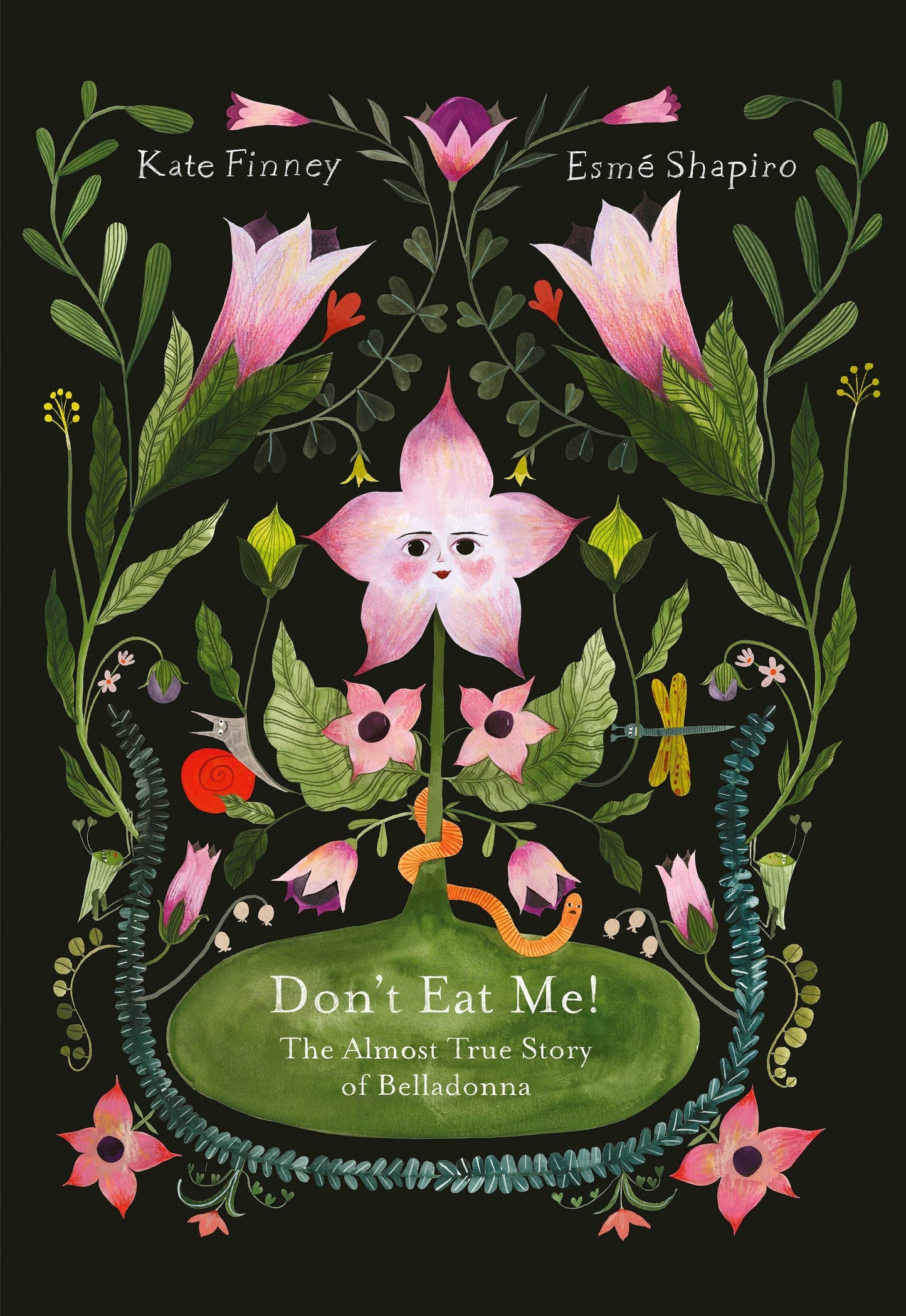 Don't Eat Me! The Almost True Story of Belladonna