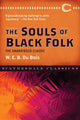 Souls of Black Folk by W. E. B. Dubois