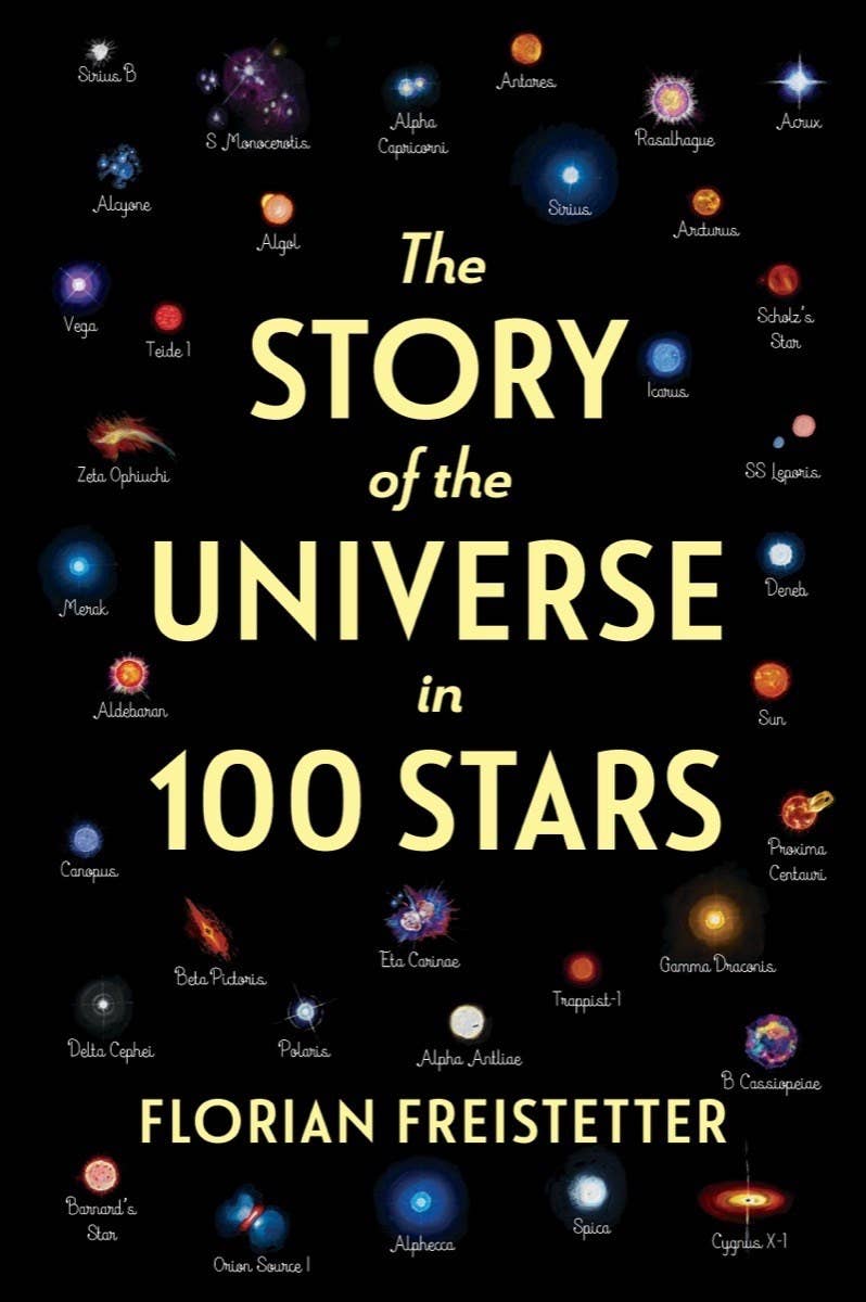 The Story of the Universe in 100 Stars: