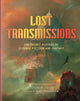 Lost Transmissions: The Secret History of Science Fiction