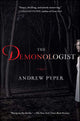 Demonologist by Andrew Pyper