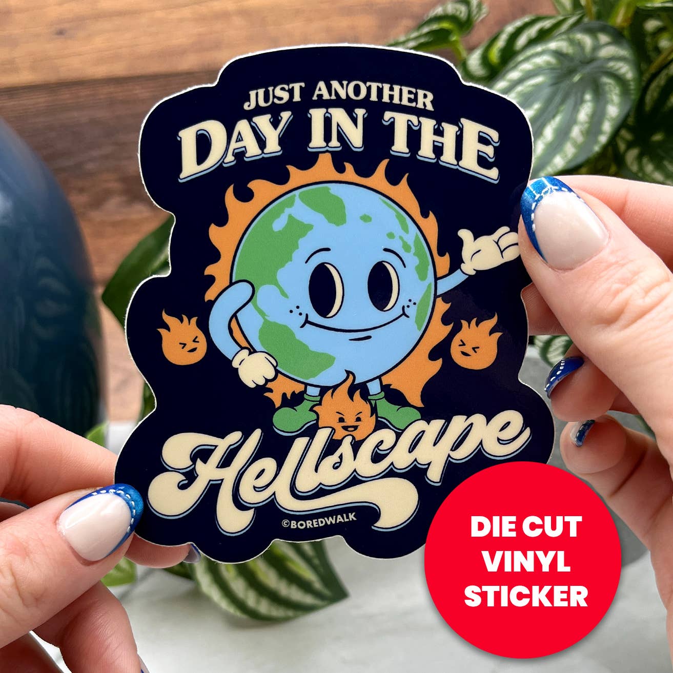 Just Another Day In The Hellscape Die Cut Sticker