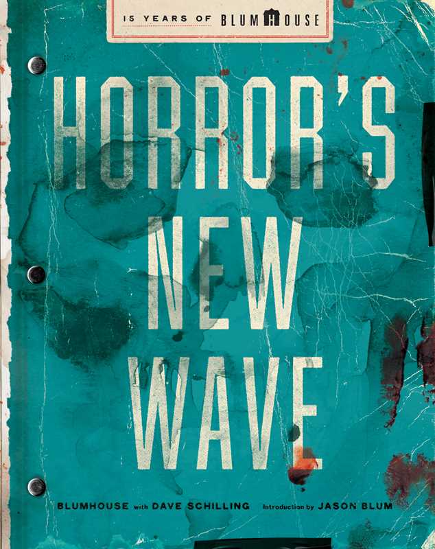 Horror's New Wave by Blumhouse