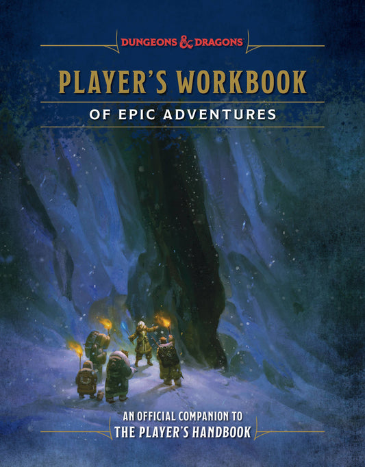 Player's Workbook of Epic Adventures (Dungeons & Dragons)