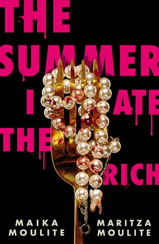 Summer I Ate The Rich:
