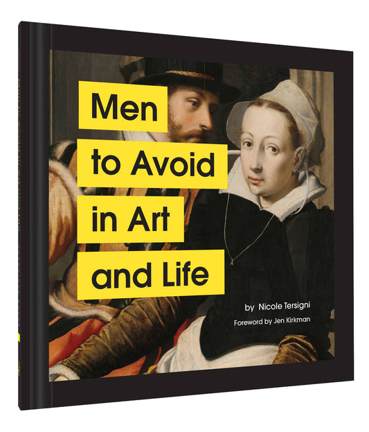 Men to Avoid in Art and Life