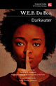 Darkwater by W.E.B. Du Bois