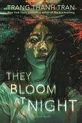 They Bloom At Night: