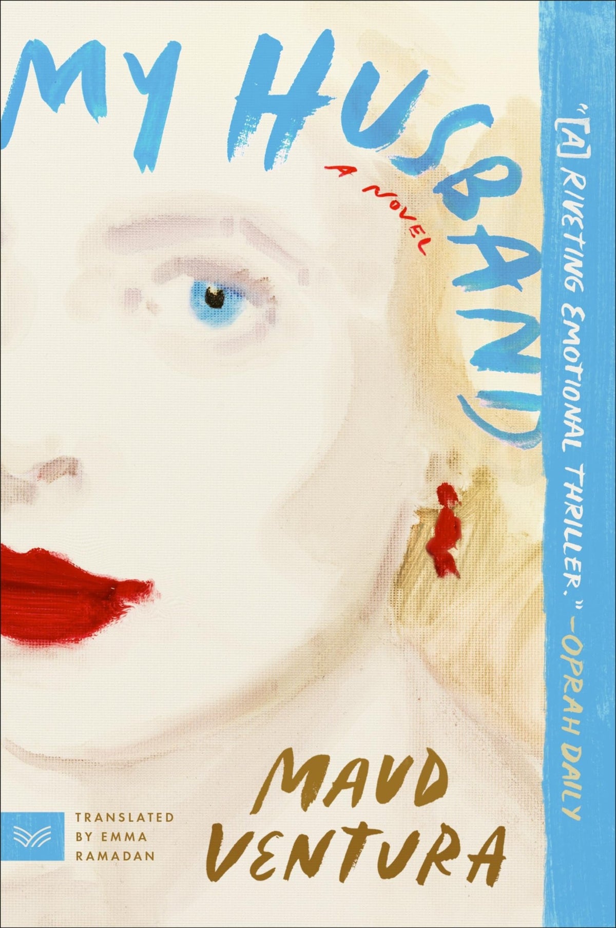 My husband: A Novel