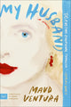 My husband: A Novel