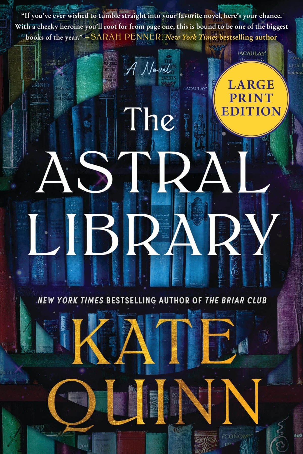 The Astral Library: A Novel