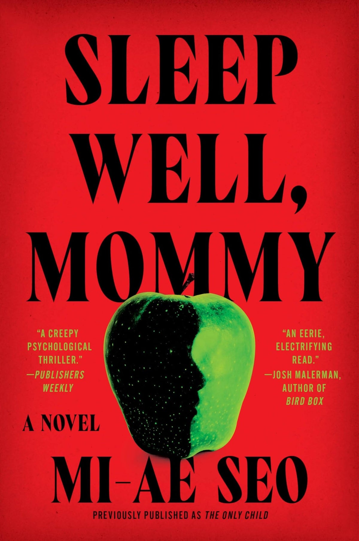 Sleep Well, Mommy: A Novel