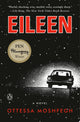 Eileen A Novel