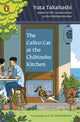 The calico cat at the Chibineko Kitchen: a novel