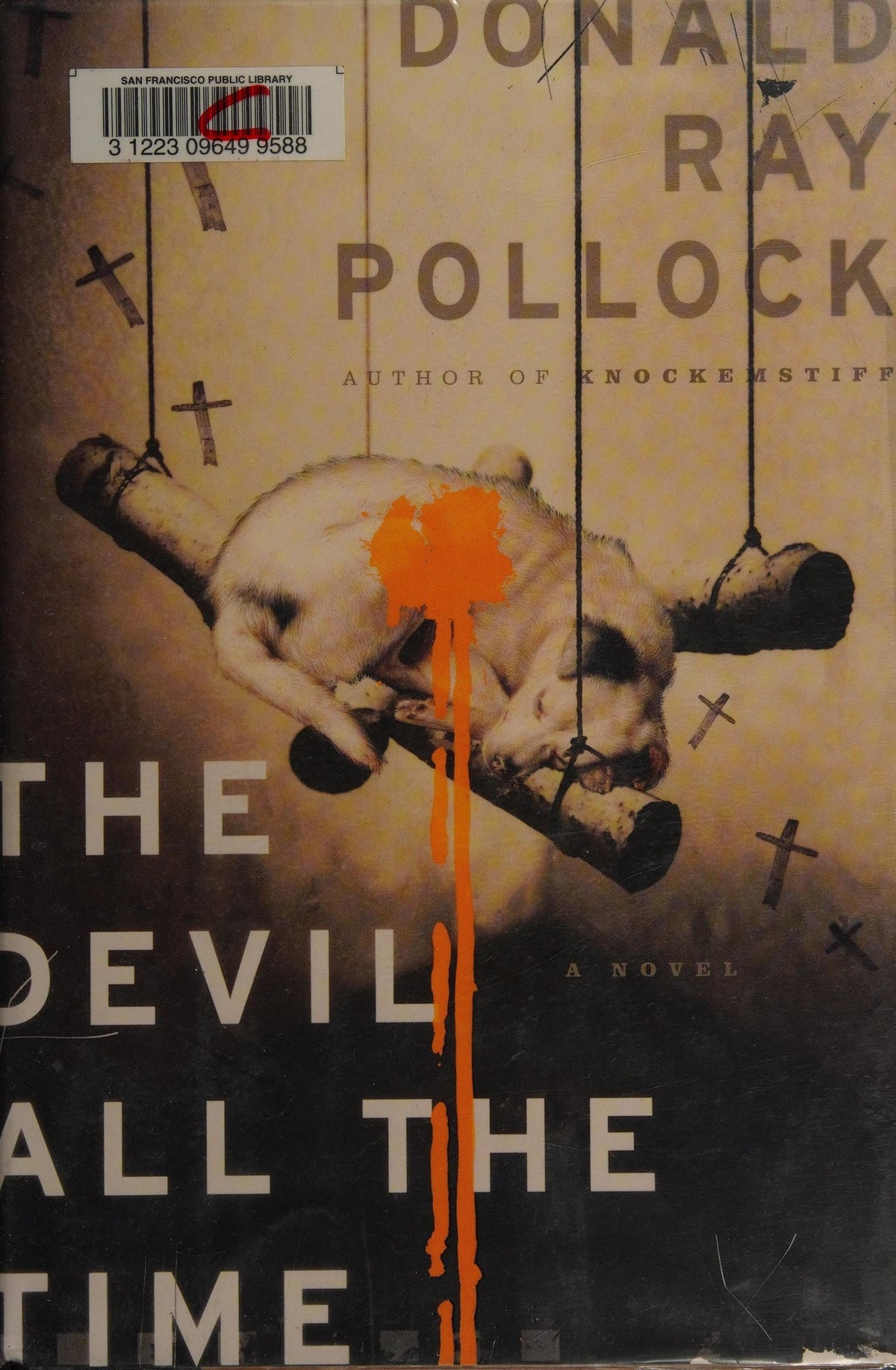The devil all the time: a novel
