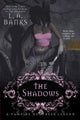 The Shadows A Vampire Huntress Legend