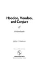 Hoodoo, voodoo, and conjure: a handbook