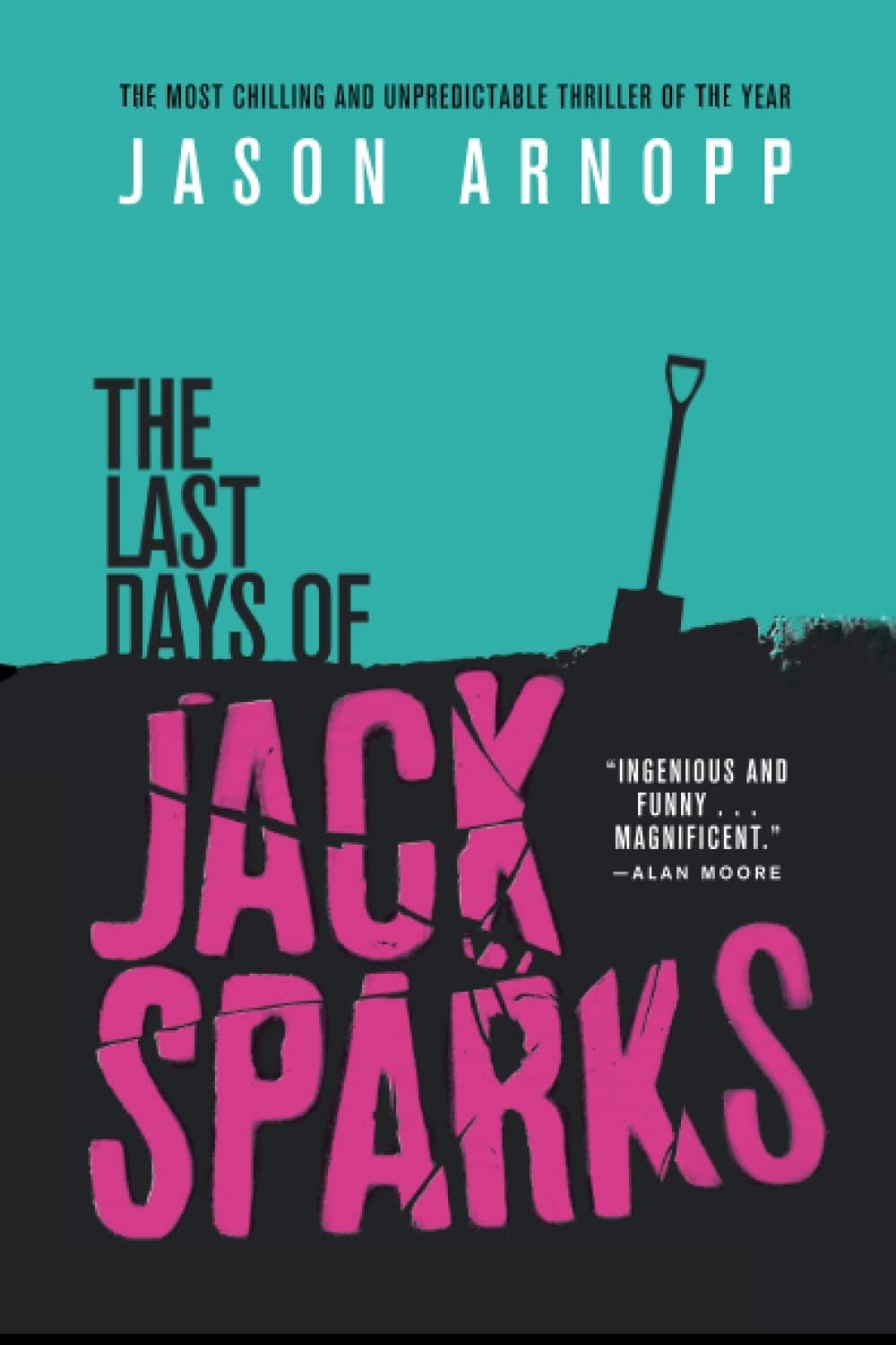 The Last Days of Jack Sparks