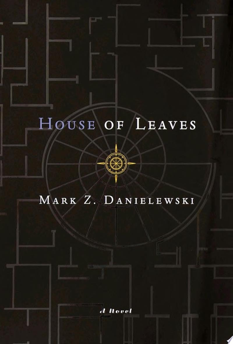 House of Leaves: The Remastered, Full-Color Edition